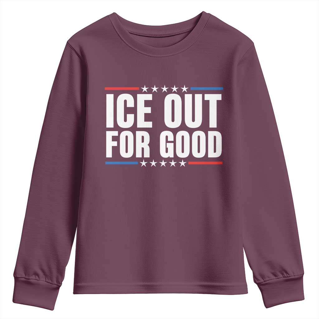Ice Out For Good Patriotic Protest Youth Sweatshirt Justice Political Resistance TS02 Maroon Print Your Wear