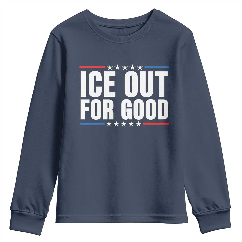Ice Out For Good Patriotic Protest Youth Sweatshirt Justice Political Resistance TS02 Navy Print Your Wear
