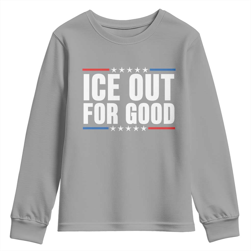 Ice Out For Good Patriotic Protest Youth Sweatshirt Justice Political Resistance TS02 Sport Gray Print Your Wear