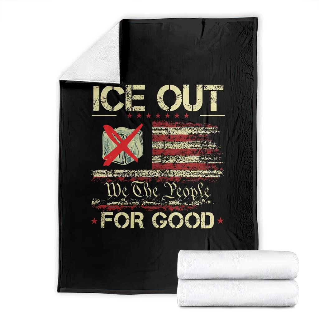 Ice Out For Good We The People Throw Blanket Justice and Freedom Political Resistance American Flag TS02 Black Print Your Wear