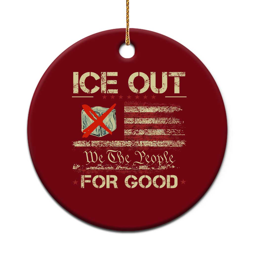 Ice Out For Good We The People Ceramic Ornament Justice and Freedom Political Resistance American Flag TS02 1pc Red Print Your Wear