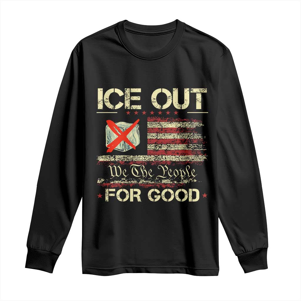 Ice Out For Good We The People Long Sleeve Shirt Justice and Freedom Political Resistance American Flag TS02 Black Print Your Wear