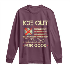 Ice Out For Good We The People Long Sleeve Shirt Justice and Freedom Political Resistance American Flag TS02 Maroon Print Your Wear