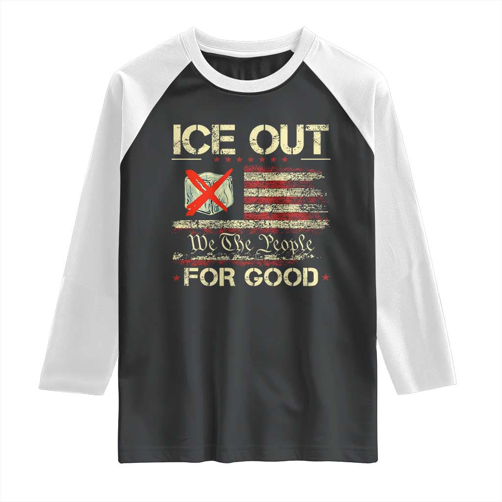 Ice Out For Good We The People Raglan Shirt Justice and Freedom Political Resistance American Flag TS02 Black White Print Your Wear