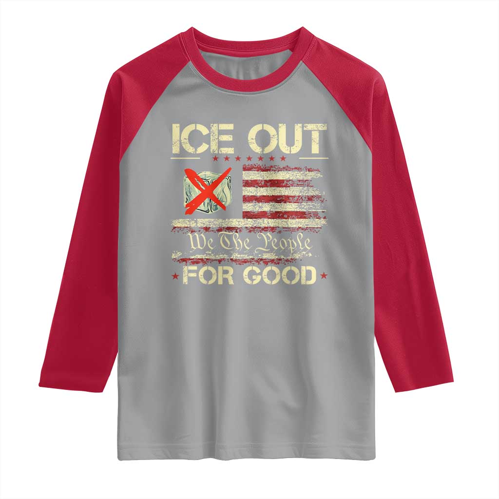 Ice Out For Good We The People Raglan Shirt Justice and Freedom Political Resistance American Flag TS02 Sport Gray Red Print Your Wear