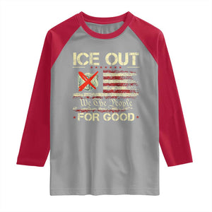 Ice Out For Good We The People Raglan Shirt Justice and Freedom Political Resistance American Flag TS02 Sport Gray Red Print Your Wear