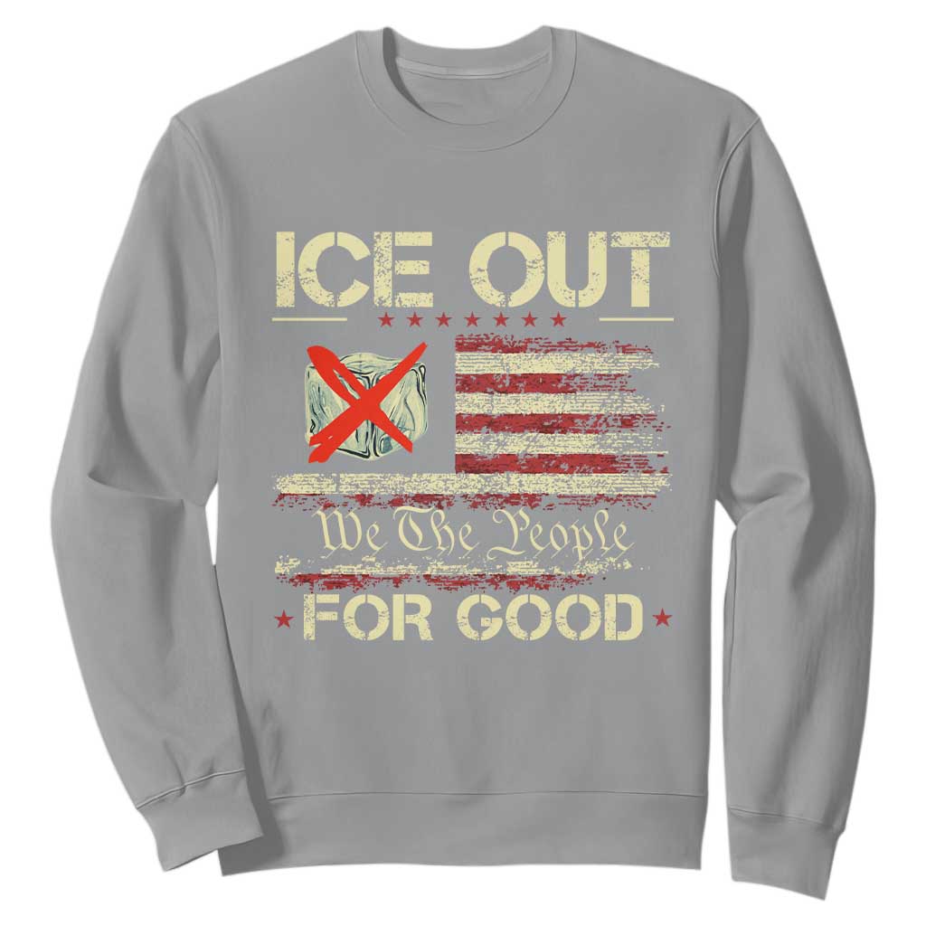 Ice Out For Good We The People Sweatshirt Justice and Freedom Political Resistance American Flag TS02 Sport Gray Print Your Wear
