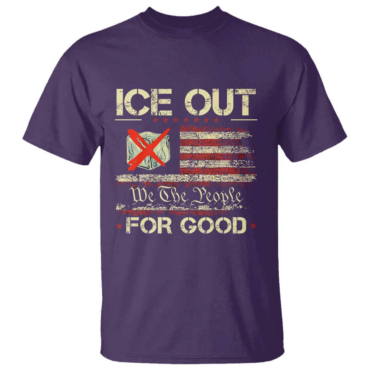 Ice Out For Good We The People T Shirt Justice and Freedom Political Resistance American Flag TS02 Purple Print Your Wear