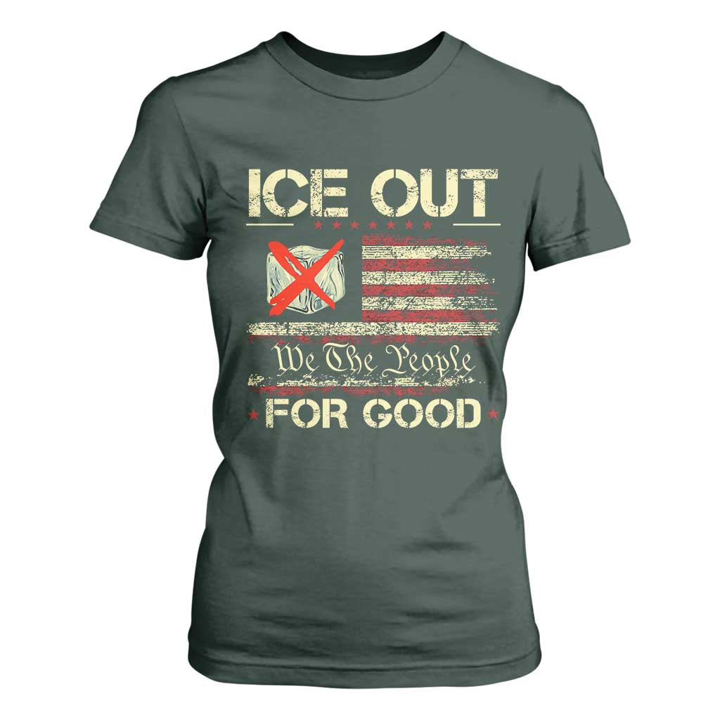 Ice Out For Good We The People T Shirt For Women Justice and Freedom Political Resistance American Flag TS02 Dark Forest Green Print Your Wear