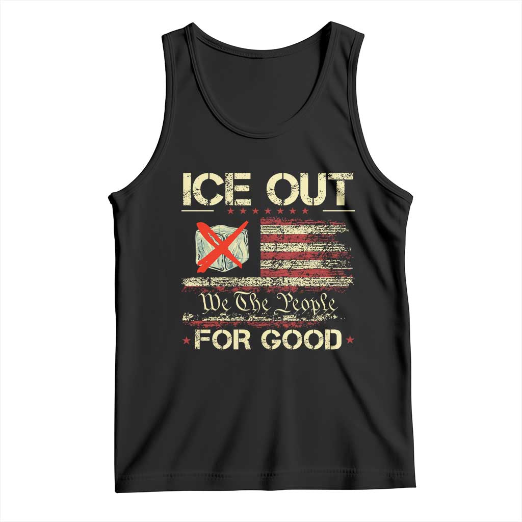 Ice Out For Good We The People Tank Top Justice and Freedom Political Resistance American Flag TS02 Black Print Your Wear