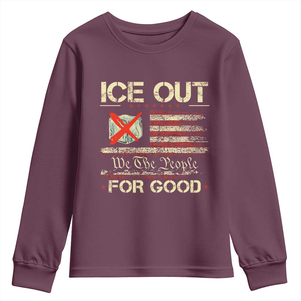 Ice Out For Good We The People Youth Sweatshirt Justice and Freedom Political Resistance American Flag TS02 Maroon Print Your Wear
