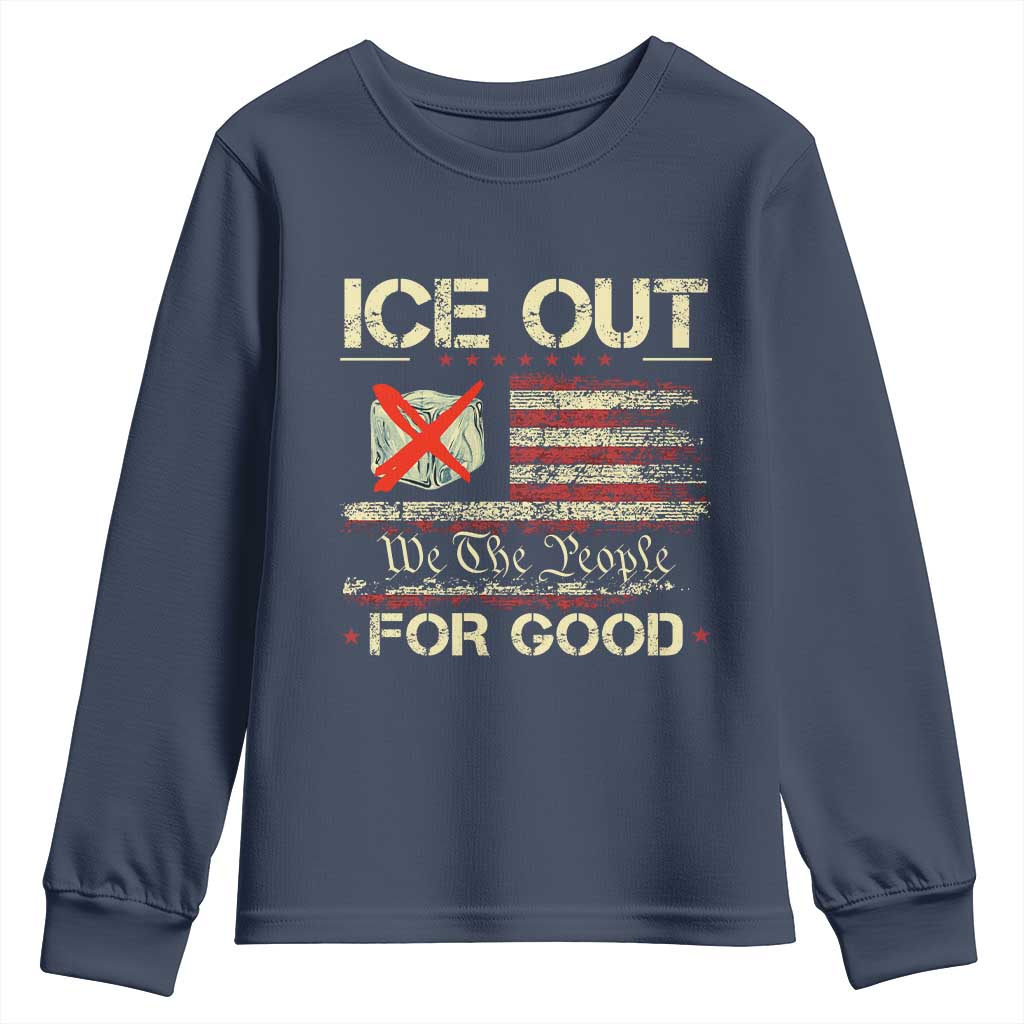 Ice Out For Good We The People Youth Sweatshirt Justice and Freedom Political Resistance American Flag TS02 Navy Print Your Wear