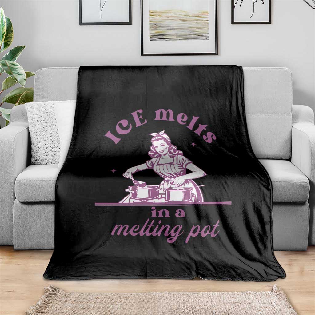 Ice Melts In A Melting Pot Throw Blanket Funny Cooking Woman Retro Feminist Political Statement TS02 Print Your Wear