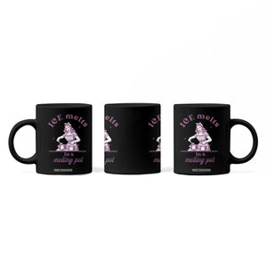 Ice Melts In A Melting Pot Coffee Mug Funny Cooking Woman Retro Feminist Political Statement TS02 Print Your Wear