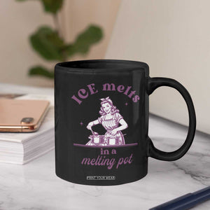 Ice Melts In A Melting Pot Coffee Mug Funny Cooking Woman Retro Feminist Political Statement TS02 Print Your Wear