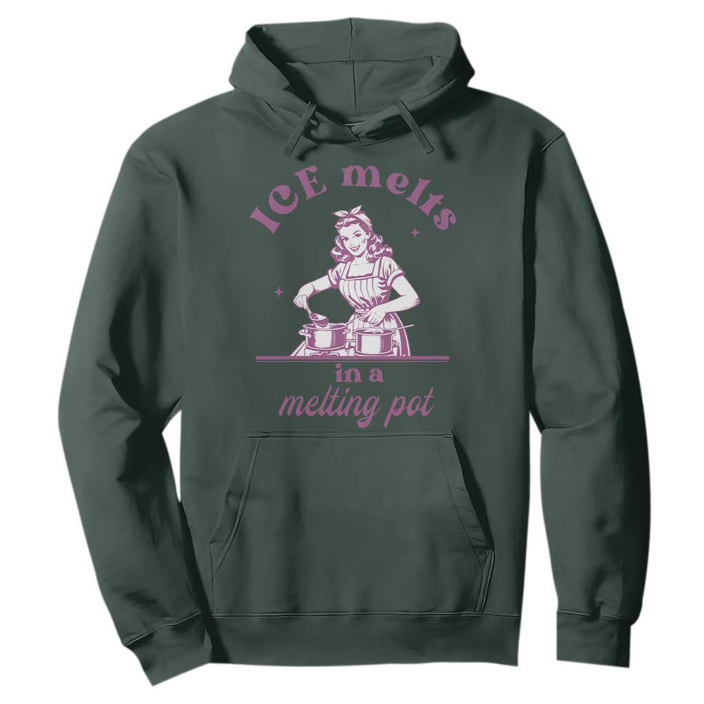 Ice Melts In A Melting Pot Hoodie Funny Cooking Woman Retro Feminist Political Statement TS02 Dark Forest Green Print Your Wear