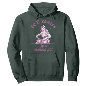 Ice Melts In A Melting Pot Hoodie Funny Cooking Woman Retro Feminist Political Statement TS02 Dark Forest Green Print Your Wear