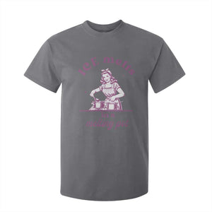 Ice Melts In A Melting Pot T Shirt For Kid Funny Cooking Woman Retro Feminist Political Statement TS02 Charcoal Print Your Wear