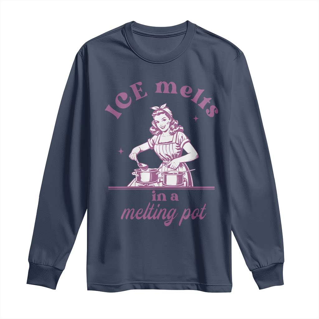 Ice Melts In A Melting Pot Long Sleeve Shirt Funny Cooking Woman Retro Feminist Political Statement TS02 Navy Print Your Wear