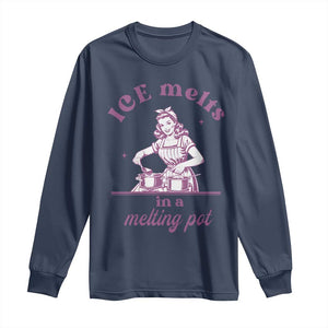 Ice Melts In A Melting Pot Long Sleeve Shirt Funny Cooking Woman Retro Feminist Political Statement TS02 Navy Print Your Wear