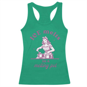 Ice Melts In A Melting Pot Racerback Tank Top Funny Cooking Woman Retro Feminist Political Statement TS02 Irish Green Print Your Wear