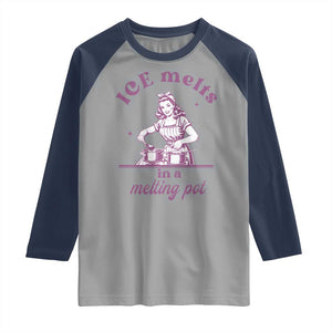 Ice Melts In A Melting Pot Raglan Shirt Funny Cooking Woman Retro Feminist Political Statement TS02 Sport Gray Navy Print Your Wear