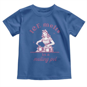 Ice Melts In A Melting Pot Toddler T Shirt Funny Cooking Woman Retro Feminist Political Statement TS02 Royal Blue Print Your Wear