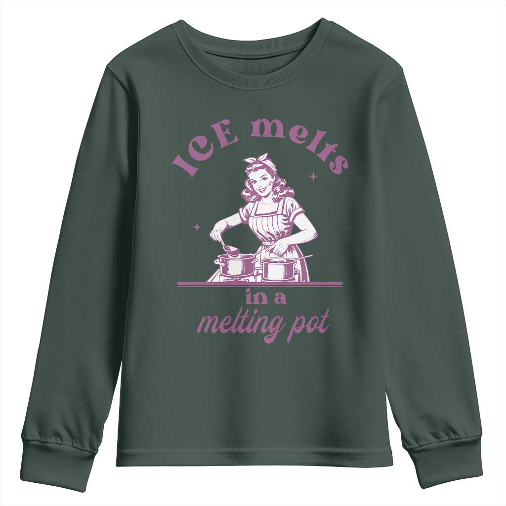 Ice Melts In A Melting Pot Youth Sweatshirt Funny Cooking Woman Retro Feminist Political Statement TS02 Dark Forest Green Print Your Wear