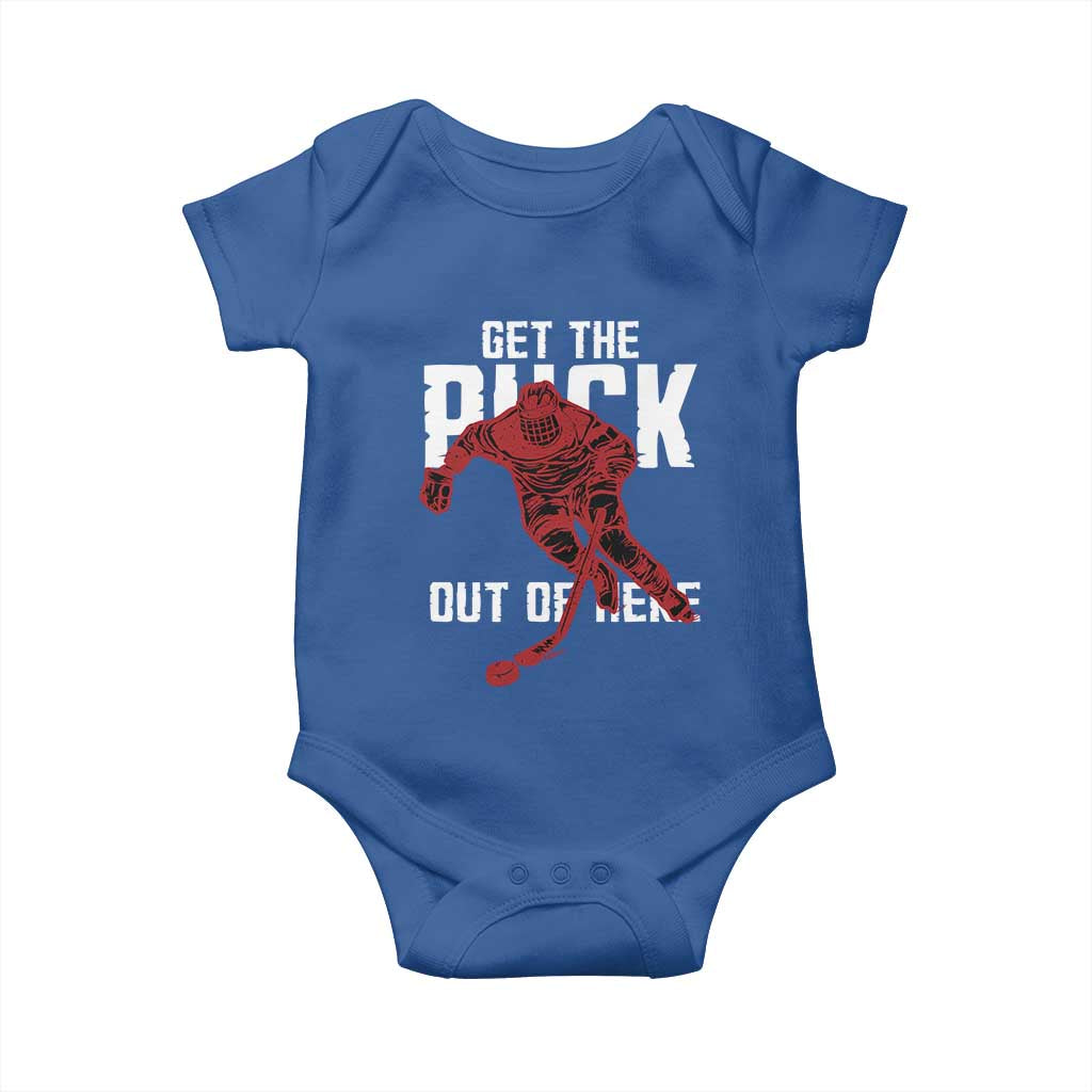 Get The Puck Out of Here Baby Onesie Sarcastic Ice Hockey Pun Humor TS02 Royal Blue Print Your Wear