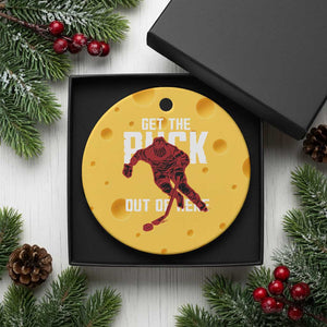 Get The Puck Out of Here Ceramic Ornament Sarcastic Ice Hockey Pun Humor TS02 1pc Yellow Cheese Print Your Wear