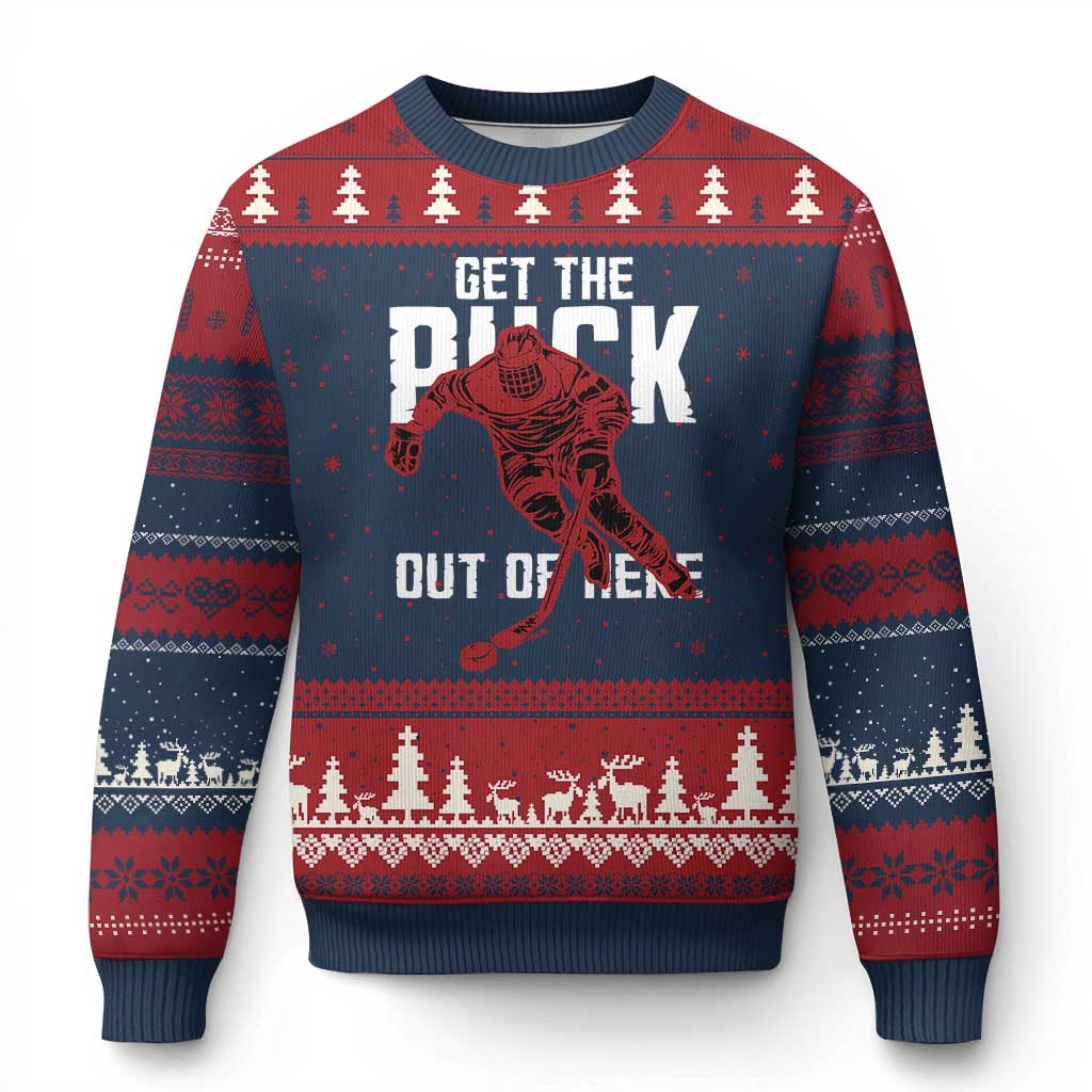 Get The Puck Out of Here Ugly Christmas Sweater Sarcastic Ice Hockey Pun Humor TS02 Navy Red Print Your Wear