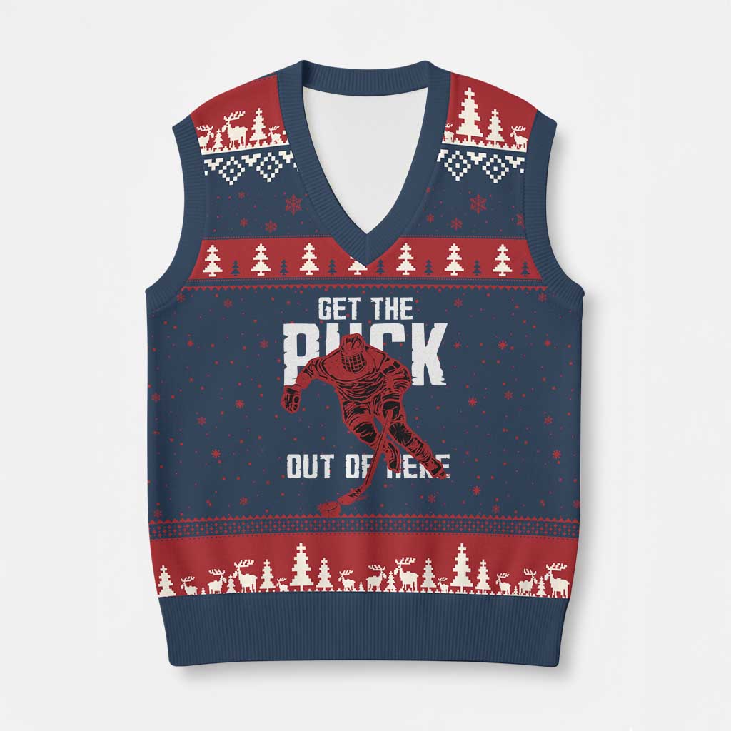 Get The Puck Out of Here V-Neck Knit Sweater Vest Sarcastic Ice Hockey Pun Humor TS02 Navy Red Print Your Wear