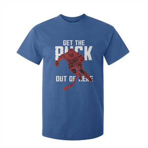 Get The Puck Out of Here T Shirt For Kid Sarcastic Ice Hockey Pun Humor TS02 Royal Blue Print Your Wear
