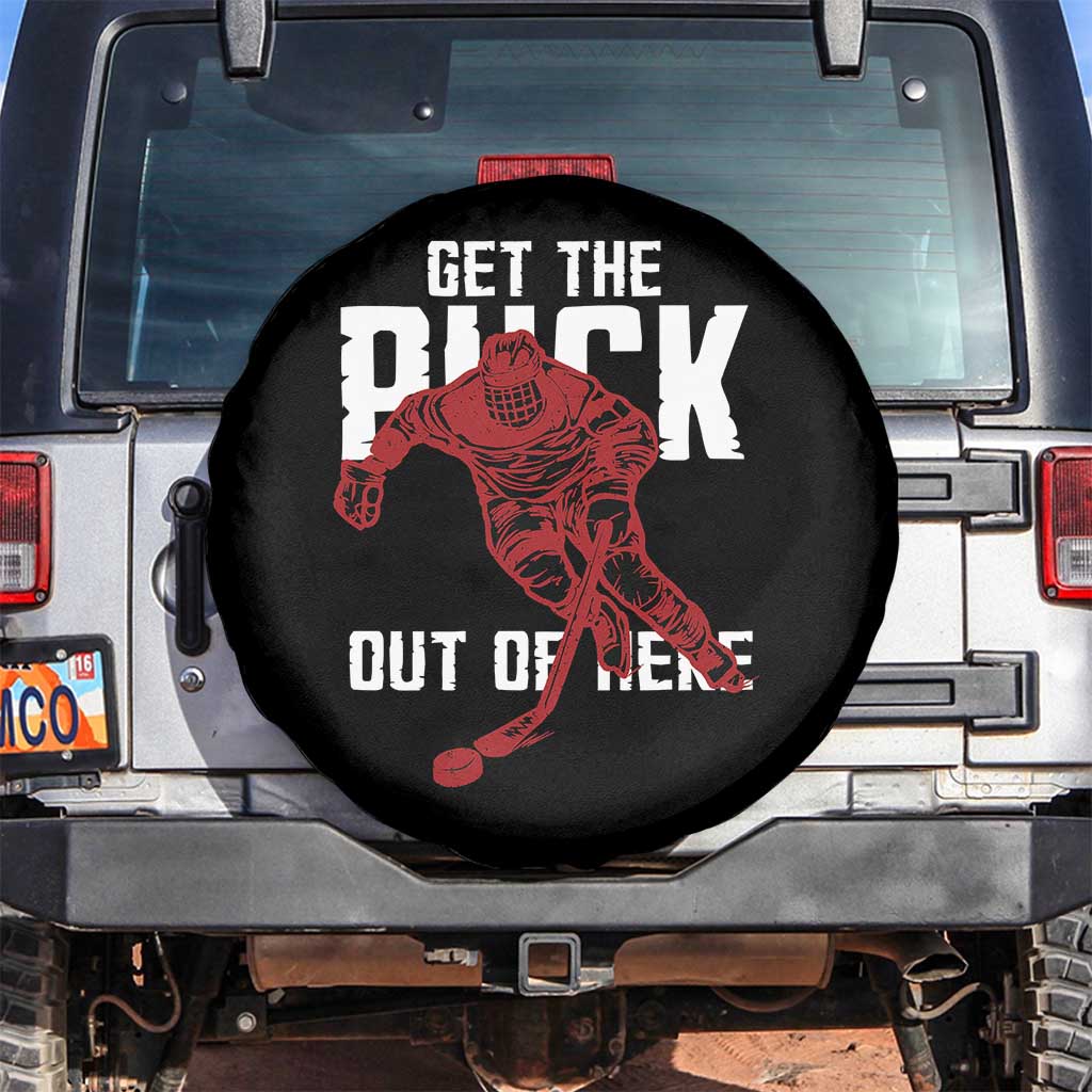 Get The Puck Out of Here Spare Tire Cover Sarcastic Ice Hockey Pun Humor TS02 No hole Black Print Your Wear
