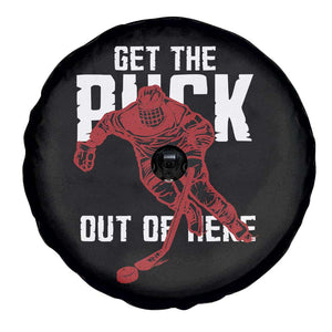 Get The Puck Out of Here Spare Tire Cover Sarcastic Ice Hockey Pun Humor TS02 Print Your Wear