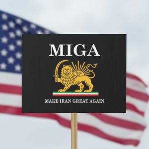 Make Iran Great Again Patriotic MIGA Protest Sign Lion and Sun Iranian Revolution Freedom Supporters TS02 Horizontal 18" × 24" Black Print Your Wear