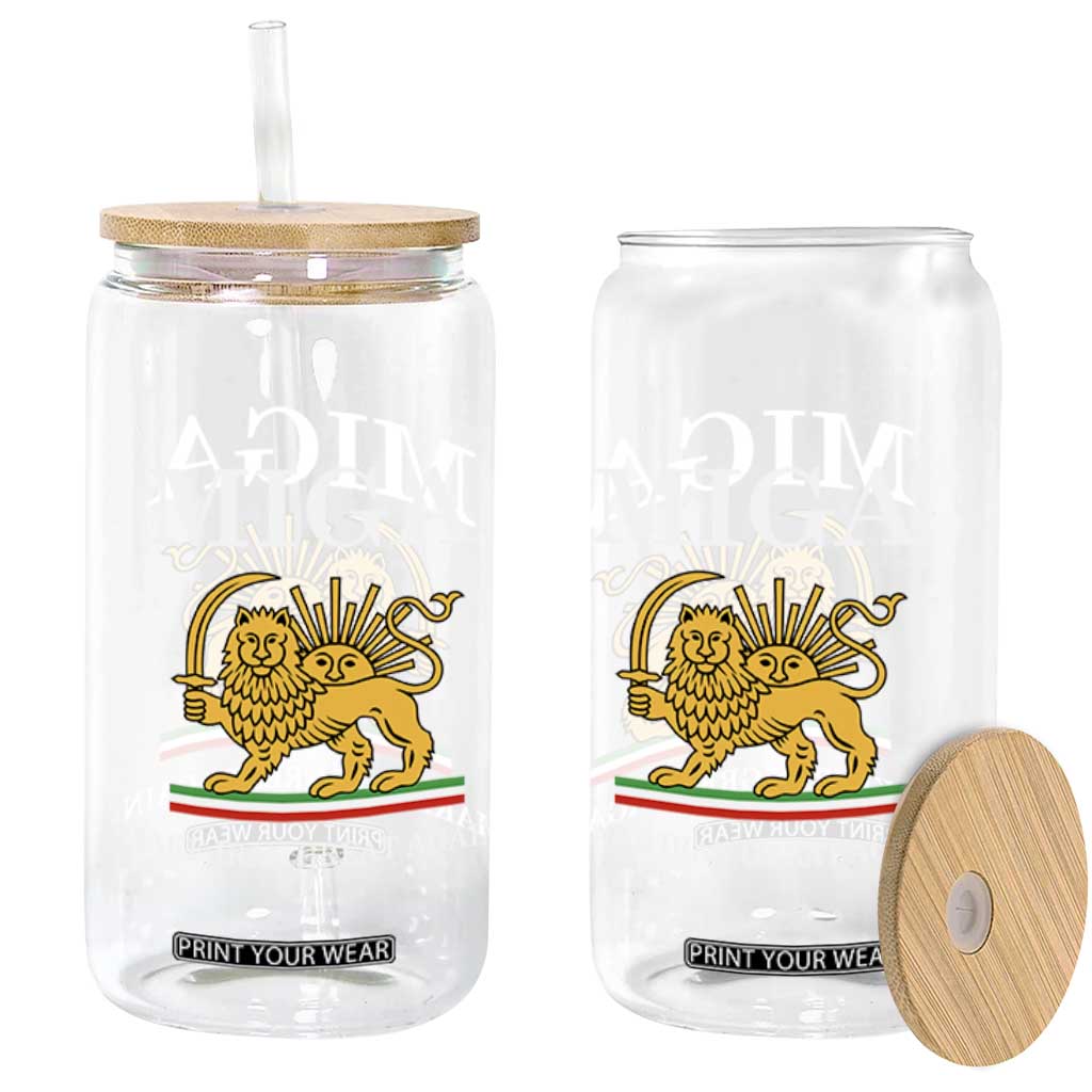 Make Iran Great Again Patriotic MIGA Glass Can Lion and Sun Iranian Revolution Freedom Supporters TS02 Print Your Wear