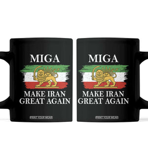 Make Iran Great Again Patriotic MIGA Coffee Mug Lion and Sun Flag Iranian Revolution TS02 Black Print Your Wear