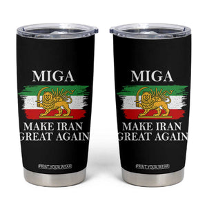 Make Iran Great Again Patriotic MIGA Tumbler Cup Lion and Sun Flag Iranian Revolution TS02 Black Print Your Wear