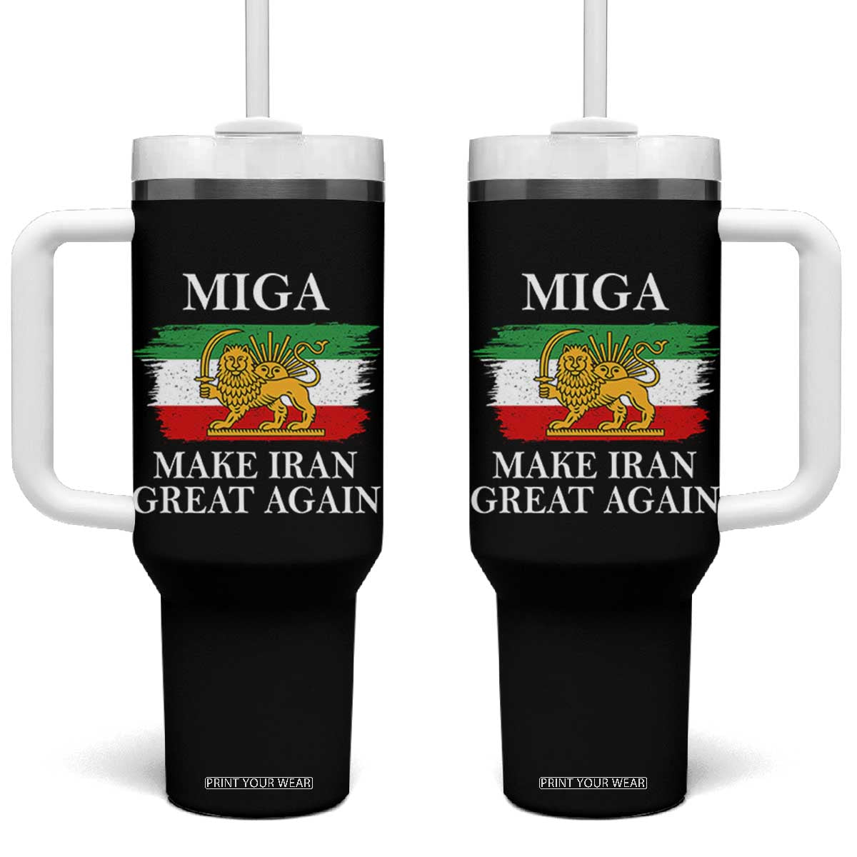 Make Iran Great Again Patriotic MIGA Tumbler With Handle Lion and Sun Flag Iranian Revolution TS02 One Size: 40 oz Black Print Your Wear