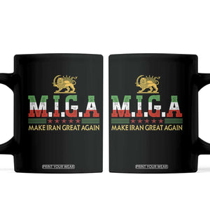Make Iran Great Again Patriotic MIGA Coffee Mug Lion and Sun Persian Flag Freedom Iranian Revolution TS02 Black Print Your Wear