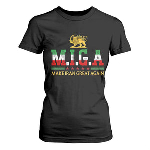 Make Iran Great Again Patriotic MIGA T Shirt For Women Lion and Sun Persian Flag Freedom Iranian Revolution TS02 Black Print Your Wear