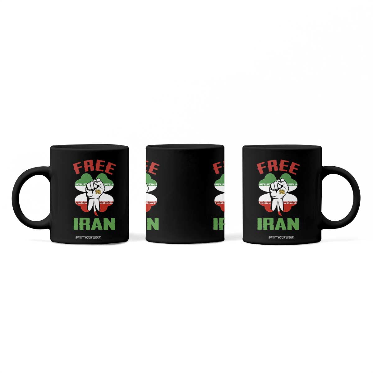 Free Iran Raised Fist and Persian Flag Clover Coffee Mug Lion and Sun Freedom Fighter Iranian Revolution TS02 Print Your Wear