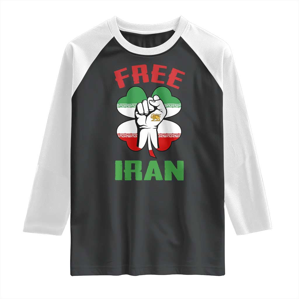 Free Iran Raised Fist and Persian Flag Clover Raglan Shirt Lion and Sun Freedom Fighter Iranian Revolution TS02 Black White Print Your Wear