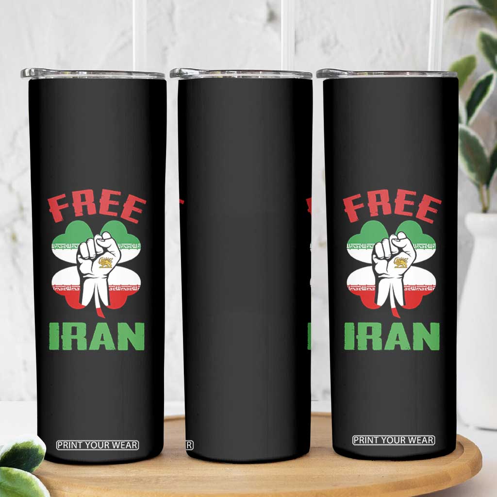 Free Iran Raised Fist and Persian Flag Clover Skinny Tumbler Lion and Sun Freedom Fighter Iranian Revolution TS02 Print Your Wear
