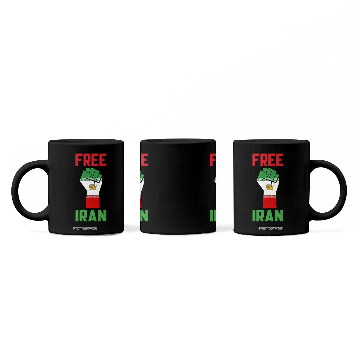 Free Iran Raised Fist Coffee Mug Persian Flag Lion and Sun Emblem Iranian Revolution TS02 Print Your Wear