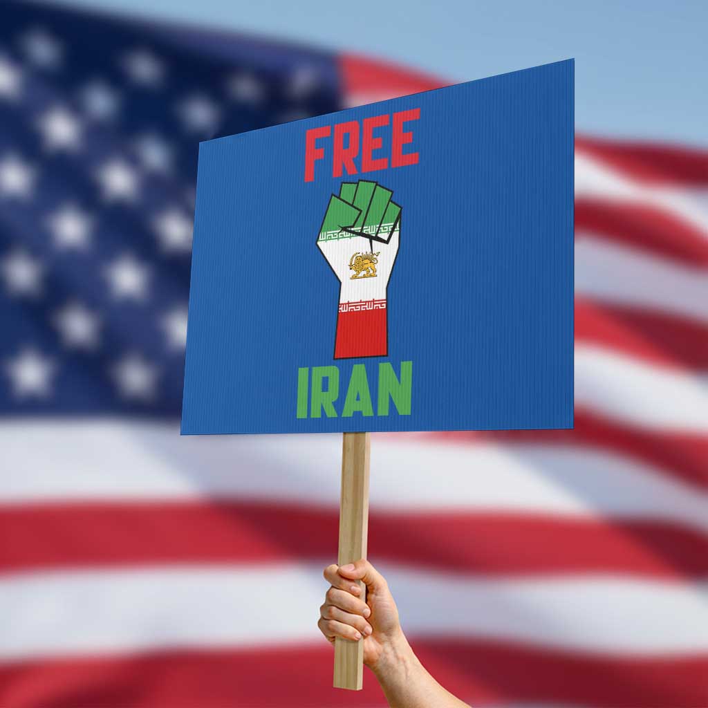 Free Iran Raised Fist Protest Sign Persian Flag Lion and Sun Emblem Iranian Revolution TS02 Horizontal 18