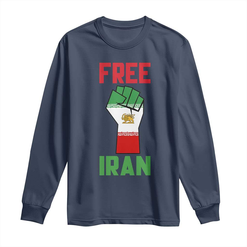 Free Iran Raised Fist Long Sleeve Shirt Persian Flag Lion and Sun Emblem Iranian Revolution TS02 Navy Print Your Wear