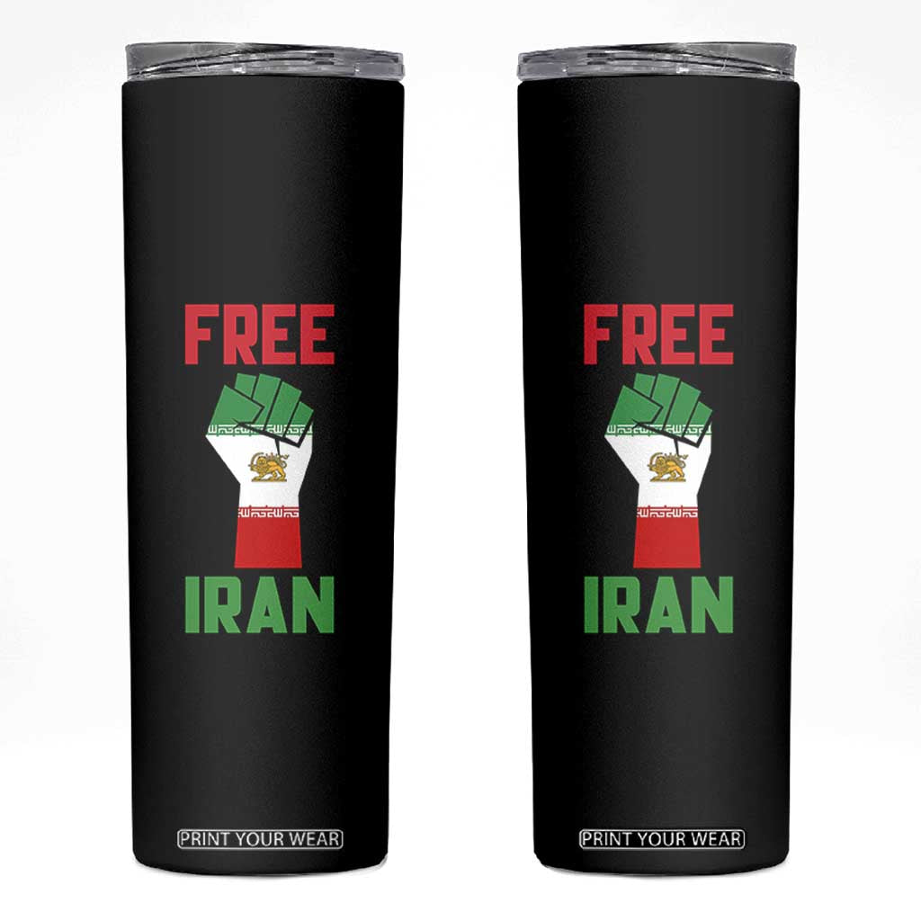 Free Iran Raised Fist Skinny Tumbler Persian Flag Lion and Sun Emblem Iranian Revolution TS02 Black Print Your Wear