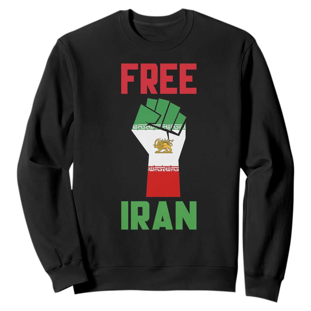 Free Iran Raised Fist Sweatshirt Persian Flag Lion and Sun Emblem Iranian Revolution TS02 Black Print Your Wear